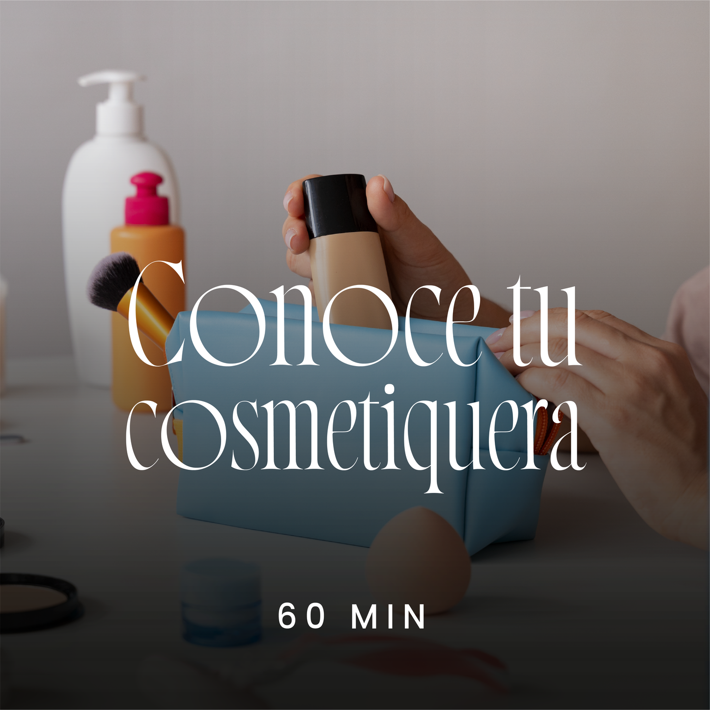 Clase Conoce Tu Cosmetiquera